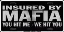 Mafia insured