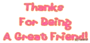 Thanks for Being A Friend