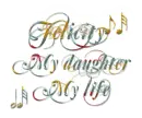 My daughter my life - Felicity