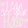 I Can See Your Halo