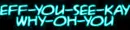 eff you
