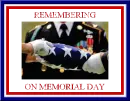 Remembering on Memorial Day