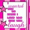 I Love The Way You Laugh 