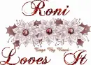Roni Loves It