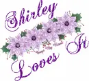 Shirley Loves It