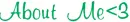 About Me<3 (green)