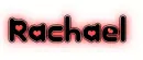 Rachael