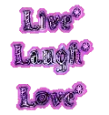 Live Laugh Love