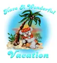 Have a Wonderful Vacation