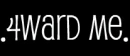 forward me