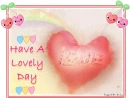 Have A Lovely Day