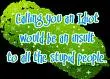 Stupid People