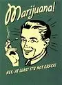 Marijuana