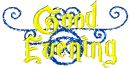 Good Evening