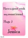 Great week / Jessica
