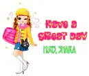 have a great day!