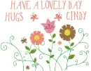 Have A Lovely Day Hugs Cindy