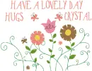 Have A Lovely Day Hugs Crystal
