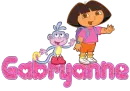 Gabryanne with Dora & Boots