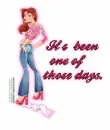 ONE OF THOSE DAYS