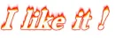 I like it!