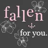 fallen for you