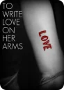 To Write Love On Her Arms