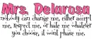MRS. DELAROSA