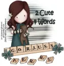 2 cute 4 words