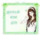 SHOWING SOME LOVE