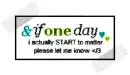 one day