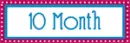 ten month breast feeding milestone