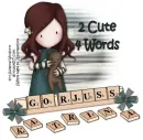 2 cute 4 words