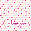L.O.V.E YOU