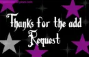 Thanks for the add request
