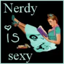 Nerdy is Sexy!