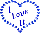 I Love It