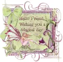 Friend wishing you a magical day
