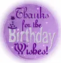 Thanks For The Birthday Wishes