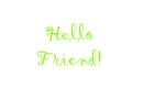 Hello friend