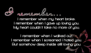 I remember...
