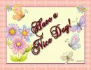 Butterflies: Have a Nice Day
