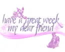 Have a great week my dear friend