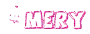 Mery