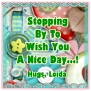Hello, hugs Loida