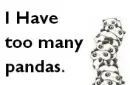 i have too many pandas