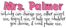 MRS. PALMER