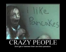 Insane people