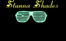 STUNNA SHADES