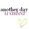 another day wasted